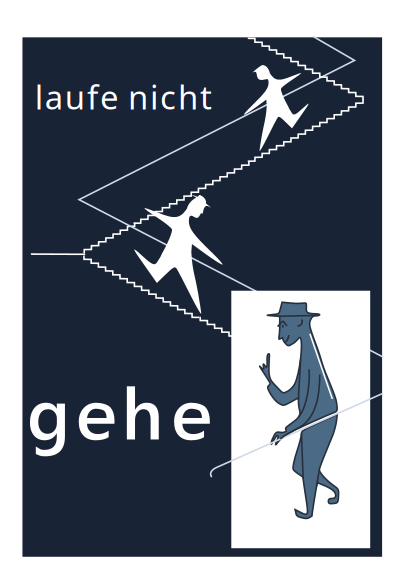 Altes Arbeitsschutzplakat - laufe nicht - gehe clipart