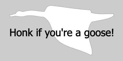 Honk If You're A Goose clipart