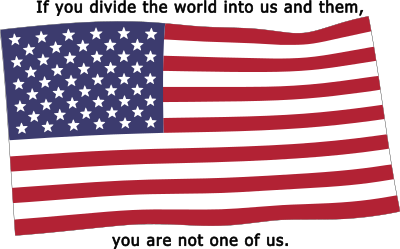 If you divide the world into us and them, you are not one of us clipart