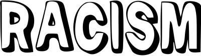racism 3D text black and white clipart