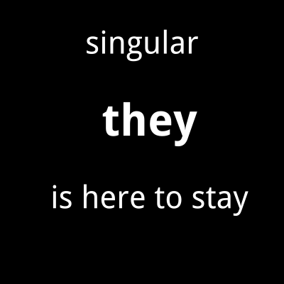 Singular they is here to stay pronouns clipart