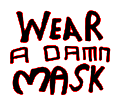Wear a Damn Mask clipart