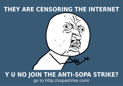 Y U NO JOIN SOPA STRIKE? clipart