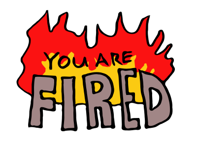 You Are Fired - Text clipart